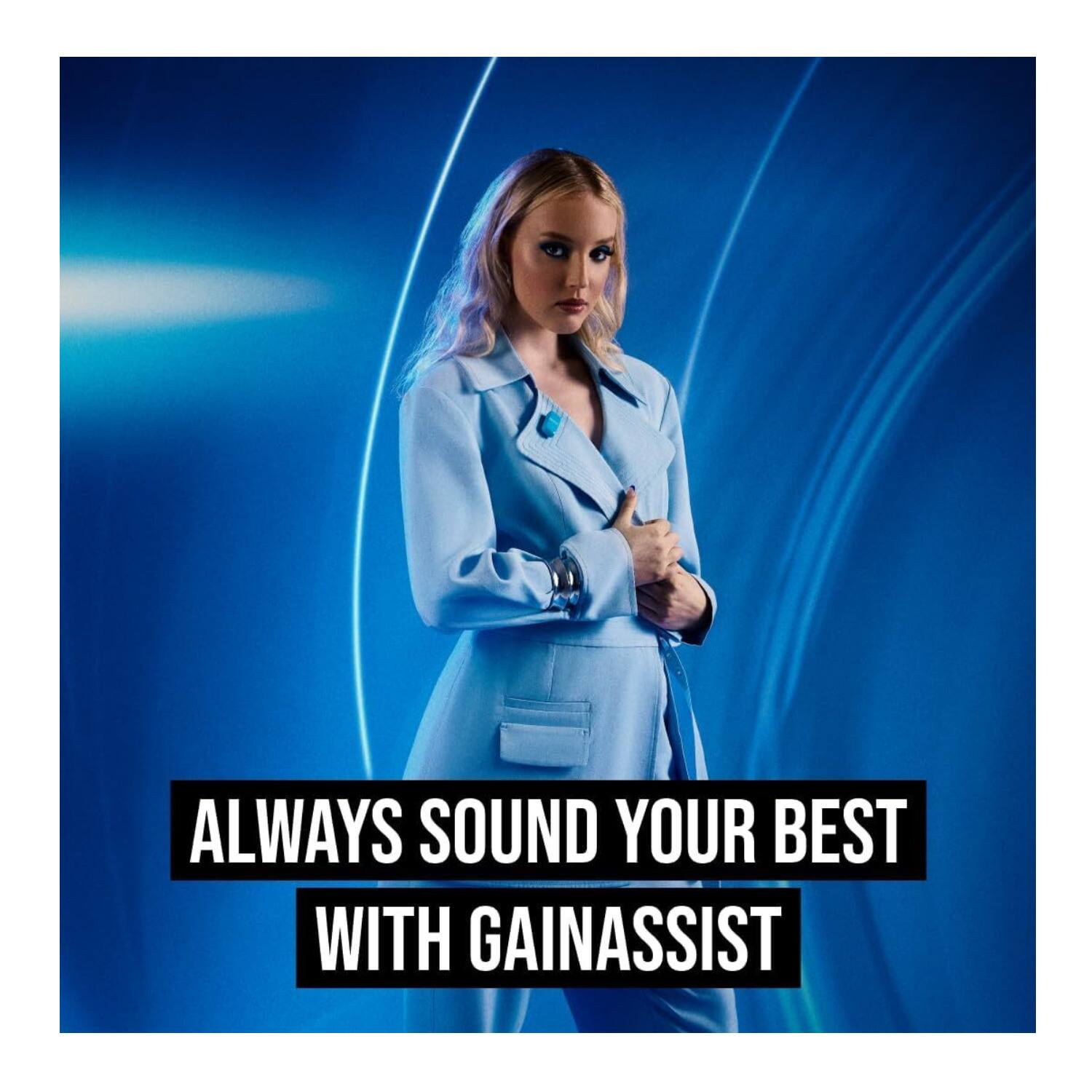 ALWAYS SOUND YOUR BEST WITH GAINASSIST