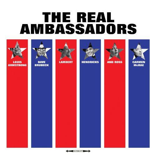 

The Real Ambassadors [LP] - VINYL
