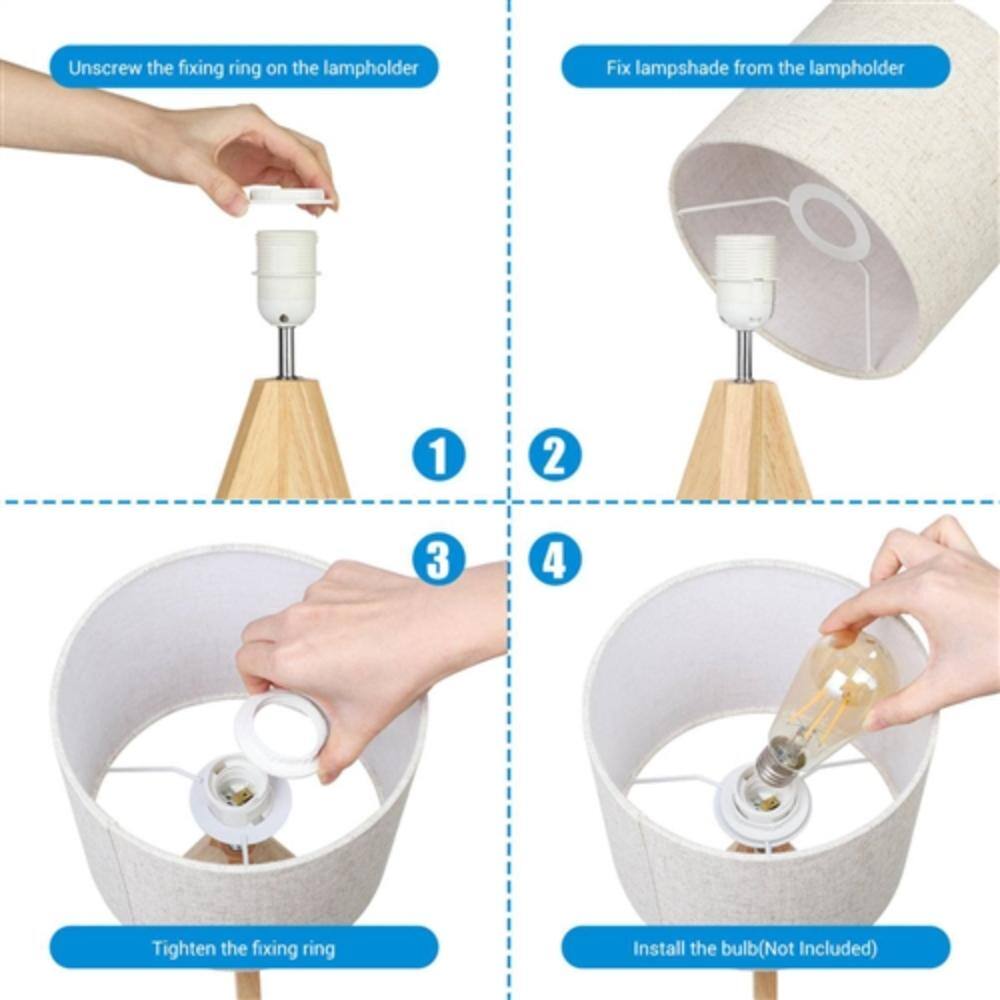 1. Unscrew the fixing ring on the lampholder.
2. Fix lampshade from the lampholder.
3. Tighten the fixing ring.
4. Install the bulb (Not Included).