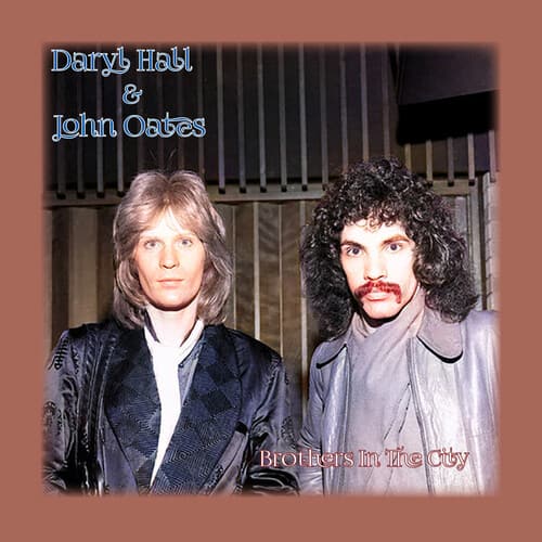 Hall & Oates - Brothers In The City  - COMPACT DISCS