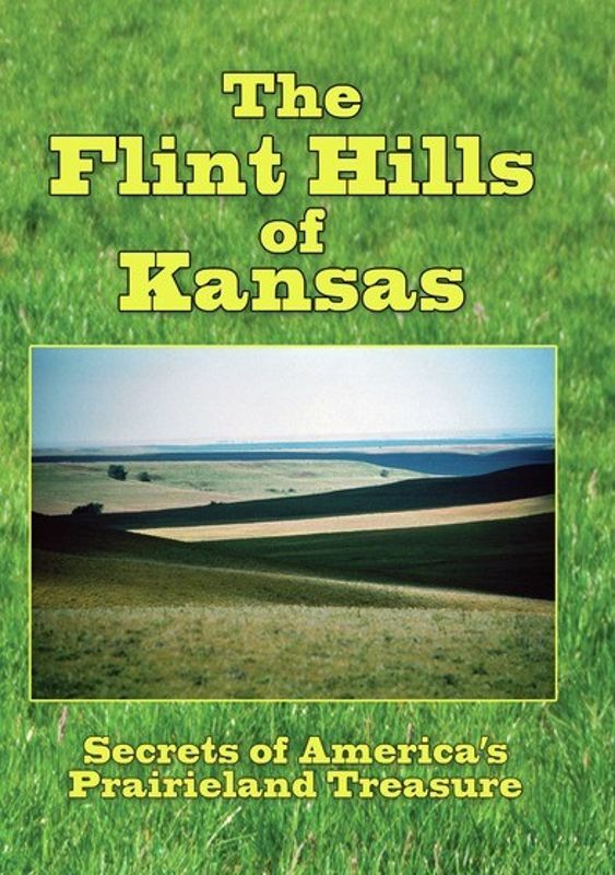 The Flint Hills of Kansas [DVD] [2010]