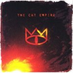 Front Standard. The Cat Empire [LP] - VINYL.