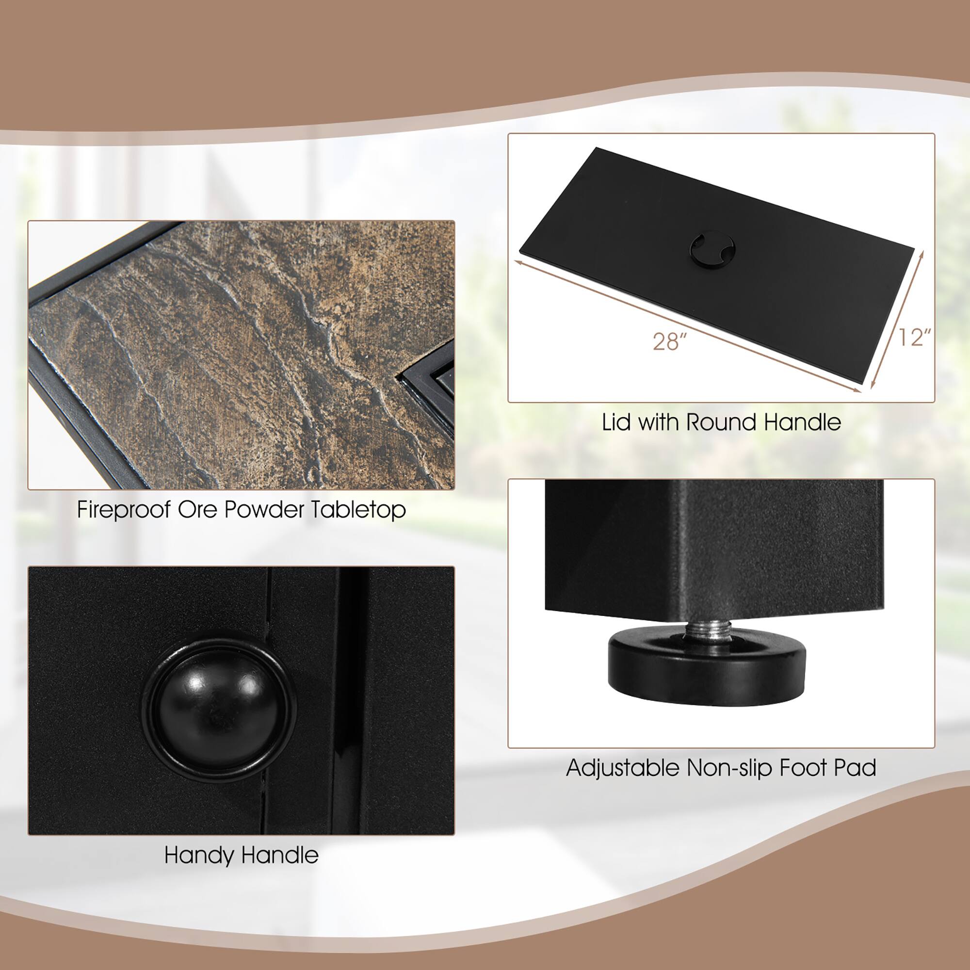 - 28" x 12" Lid with Round Handle
- Fireproof Ore Powder Tabletop
- Handy Handle
- Adjustable Non-slip Foot Pad