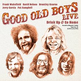 Good Old Boys - Drink Up & Go Home - VINYL LP