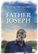 Front Standard. Father Joseph [DVD] [2015].