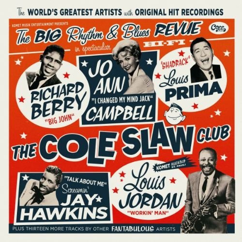 The Cole Slaw Music Club: A Rhythm 'n' Blues Revue [LP] VINYL - Best Buy