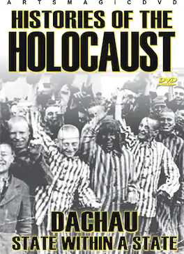 Histories of the Holocaust: Dachau State Within a - DVD