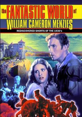 The Fantastic World Of William Cameron Menzies with Re - DVD