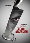Front Standard. A Fatal Obsession [DVD] [2015].