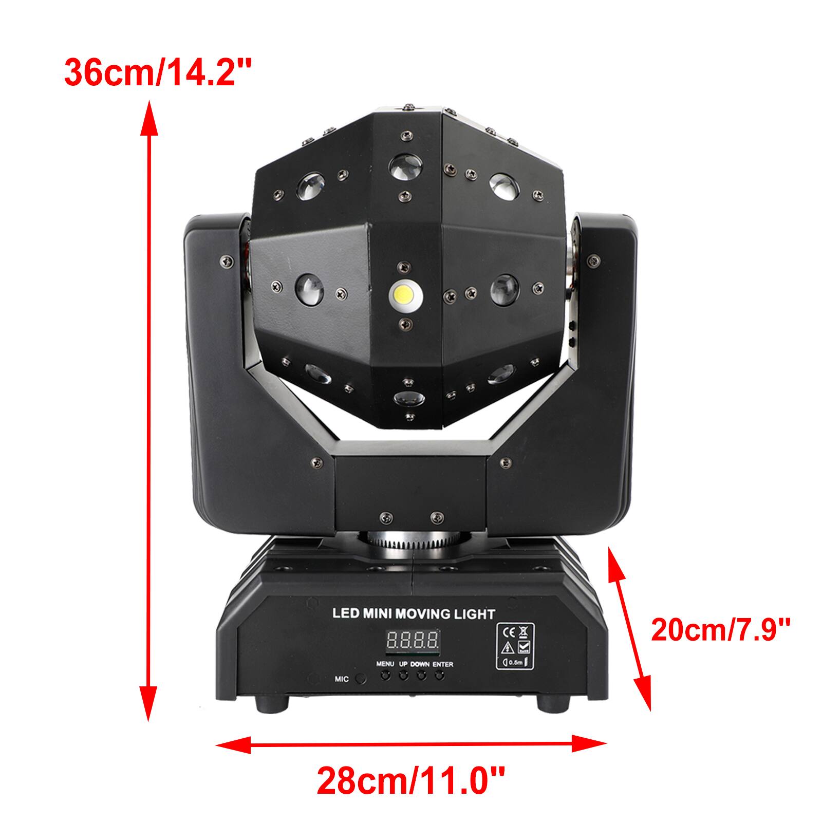 36cm/14.2"  
LED MINI MOVING LIGHT 8888  
MENU UP DOWN ENTER 00.5ml  
20cm/7.9"  
MIC  
28cm/11.0"