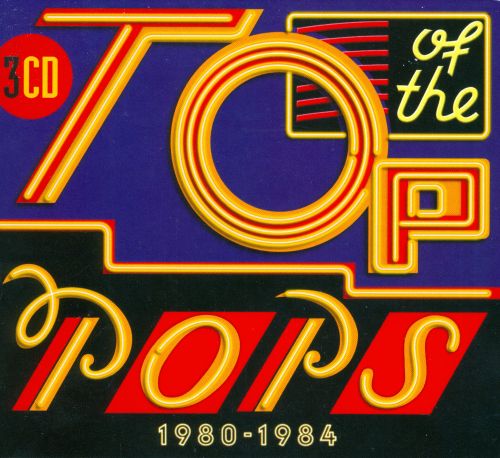  Top of the Pops: 1980-1984 [CD]