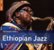 Front Standard. Rough Guide to Ethiopian Jazz [CD].