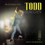 Front Standard. An  Evening With Todd Rundgren [Live at the Ridgefield] [LP] - VINYL.