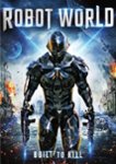Front Standard. Robot World [DVD] [2015].