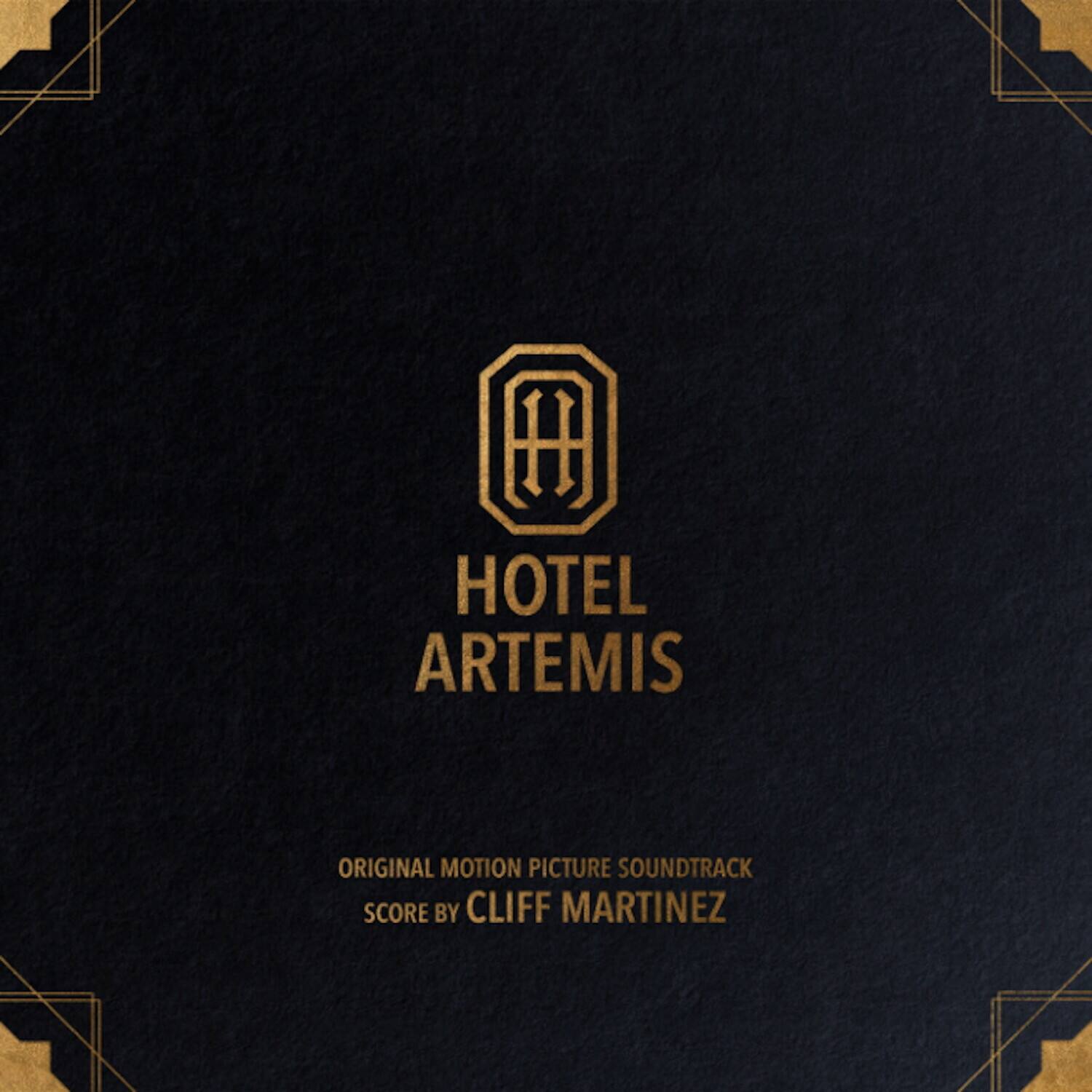 Cliff Martinez - Hotel Artemis (Original Soundtrack) - VINYL LP