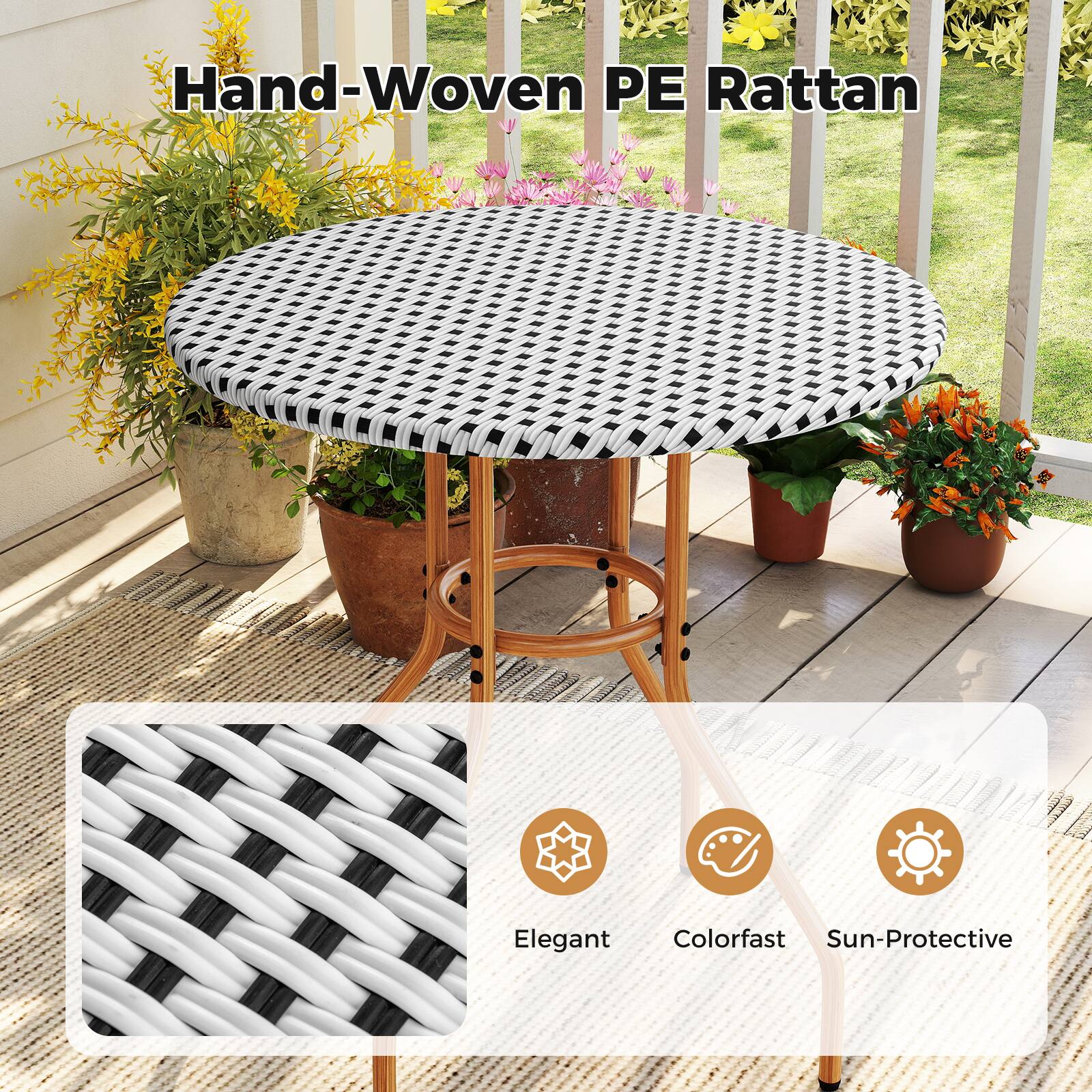 Hand-Woven PE Rattan

Elegant
Colorfast
Sun-Protective