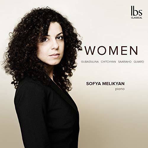 LBS CLASSICAL  
WOMEN  
GUBAIDULINA CHITCHYAN SAARIHO QUIARO  
SOFYA MELIKYAN  
piano