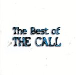 Front Standard. The Best of the Call [CD].