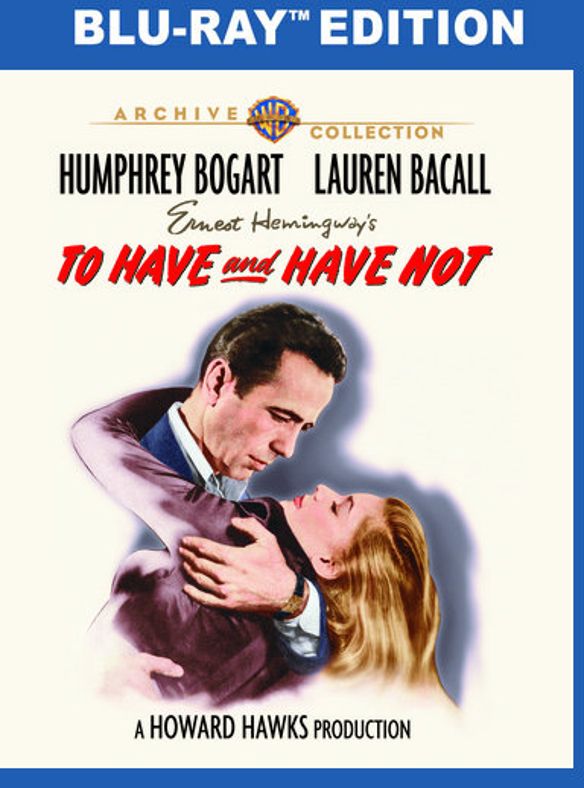 To Have and Have Not [Blu-ray] [1944]