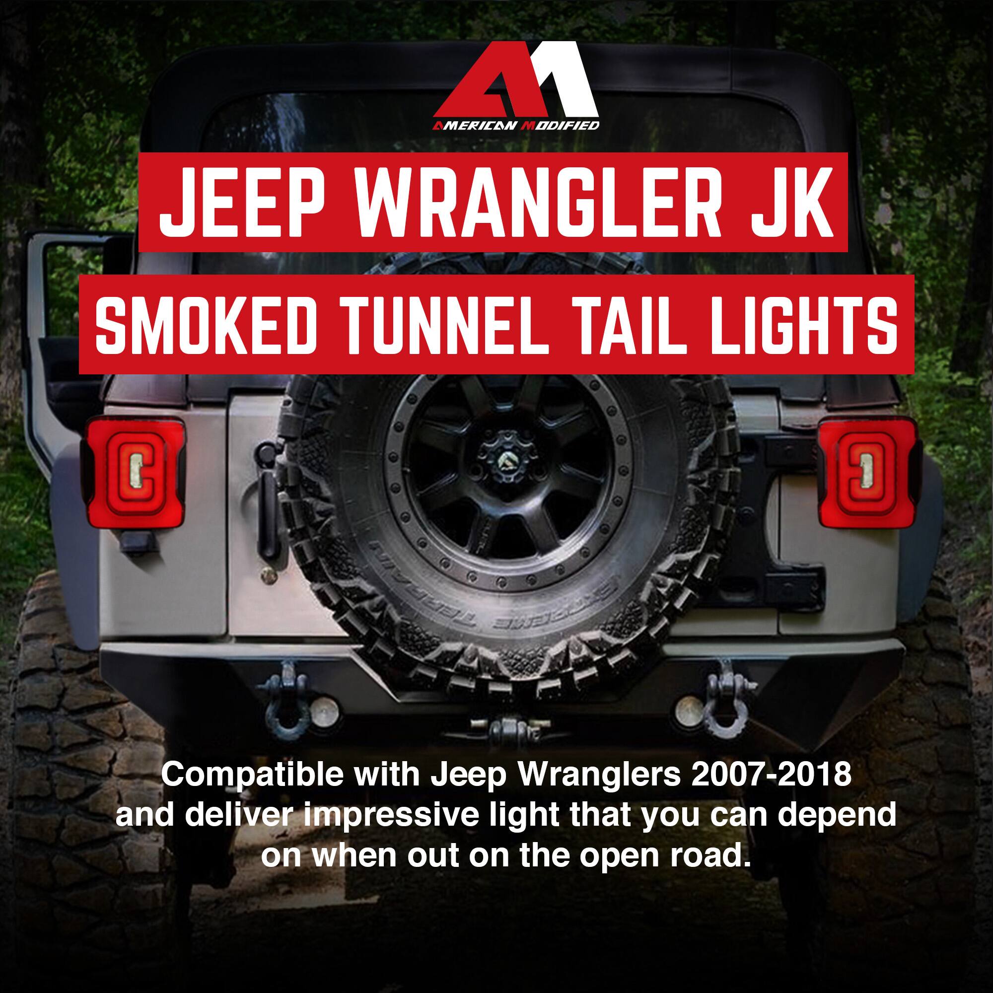 A1  
AMERICAN MODIFIED  

JEEP WRANGLER JK  
SMOKED TUNNEL TAIL LIGHTS  

Compatible with Jeep Wranglers 2007-2018 and deliver impressive light that you can depend on when out on the open road.