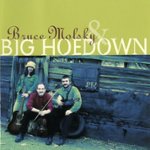 Front Standard. Bruce Molsky & Big Hoedown [CD].