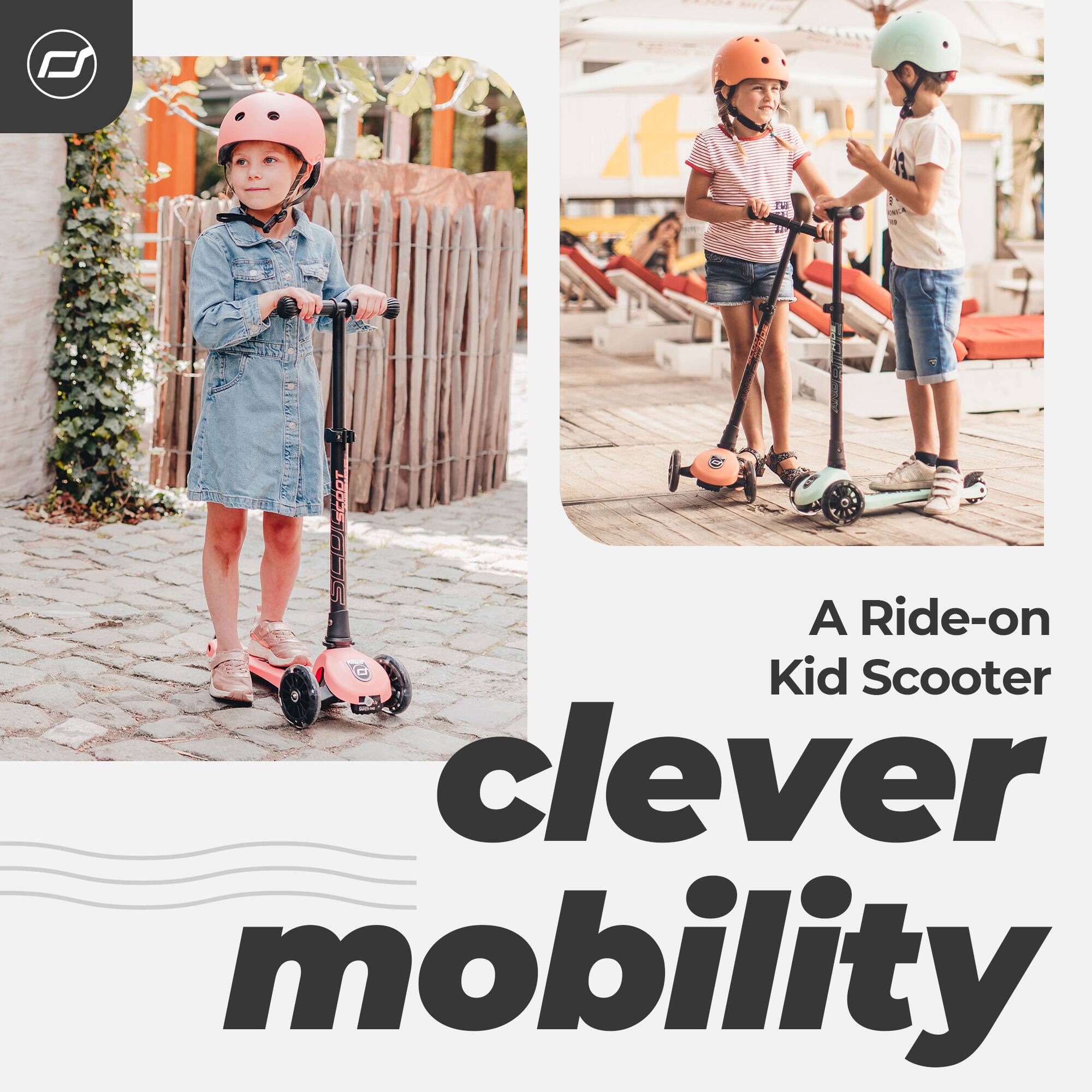 A Ride-on Kid Scooter  
clever mobility