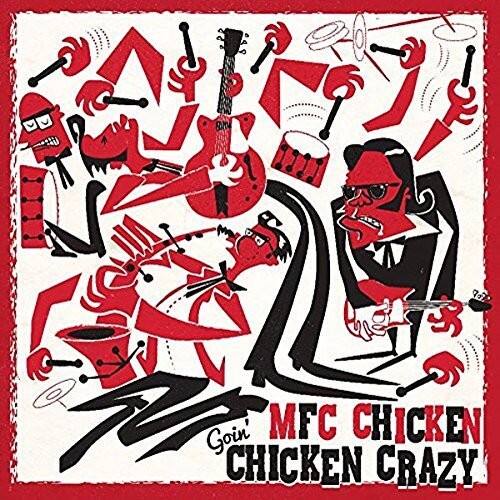 MFC Chicken - Goin' Chicken Crazy   - COMPACT DISCS [CD] price history on PriceWatchPro