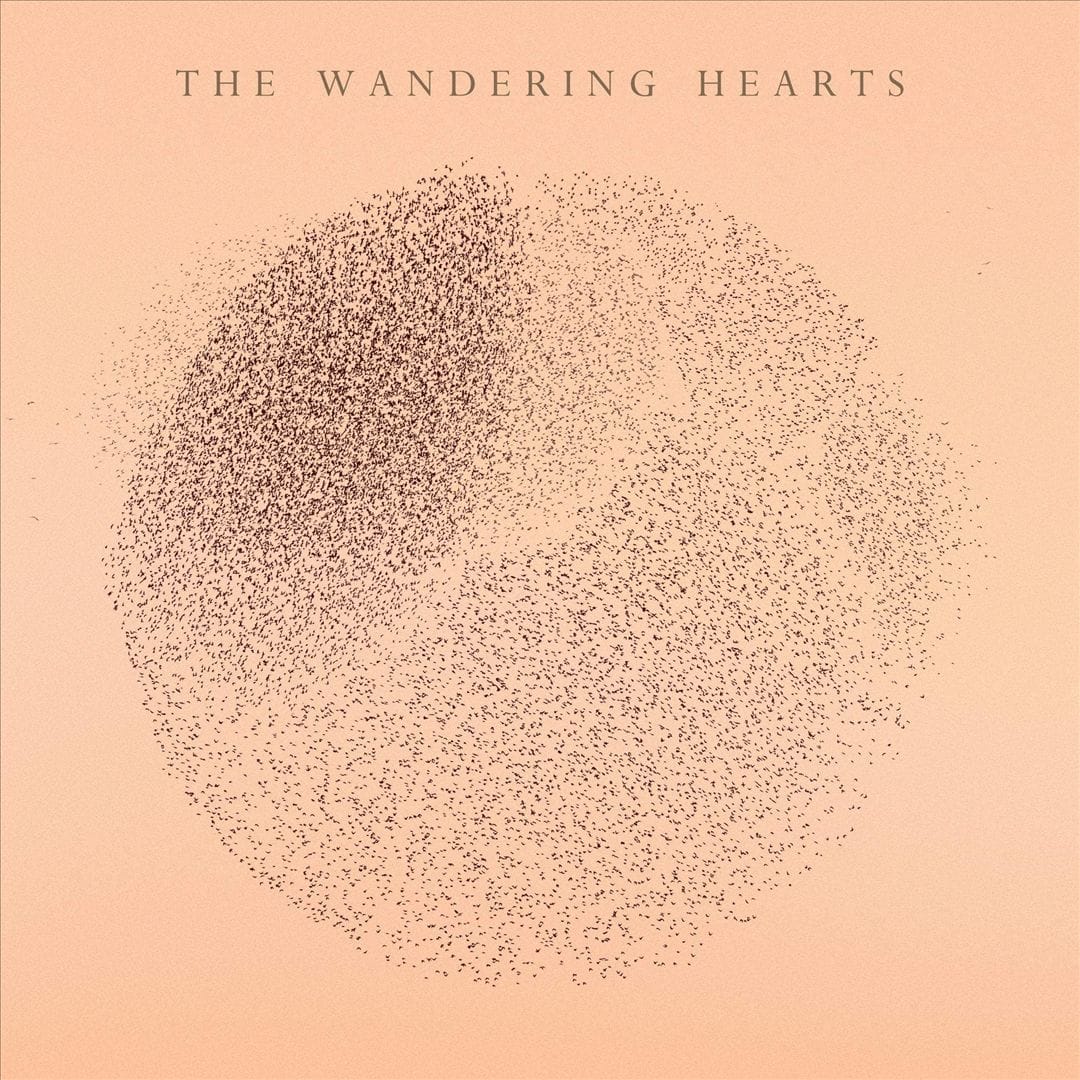 The Wandering Hearts [LP] - VINYL