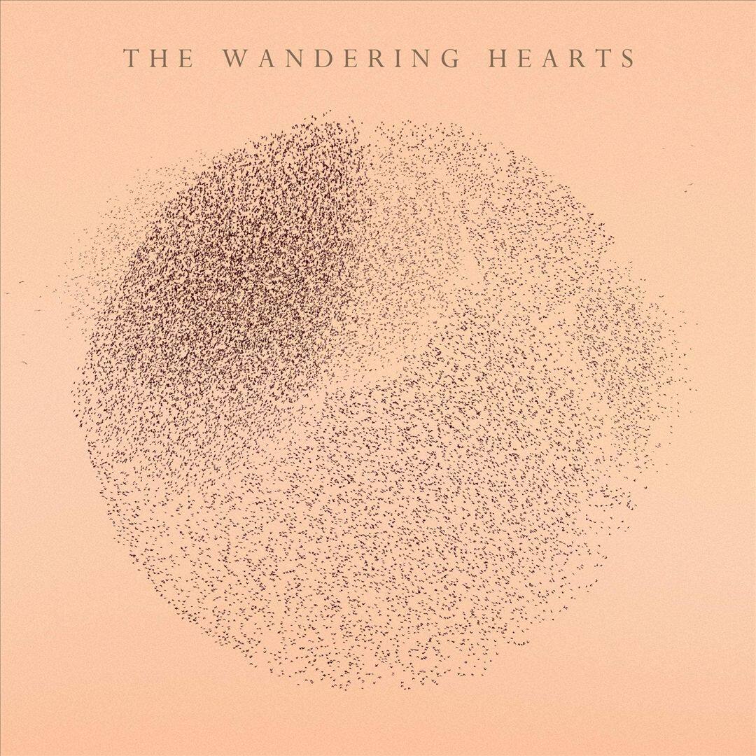 Front. The Wandering Hearts [LP].