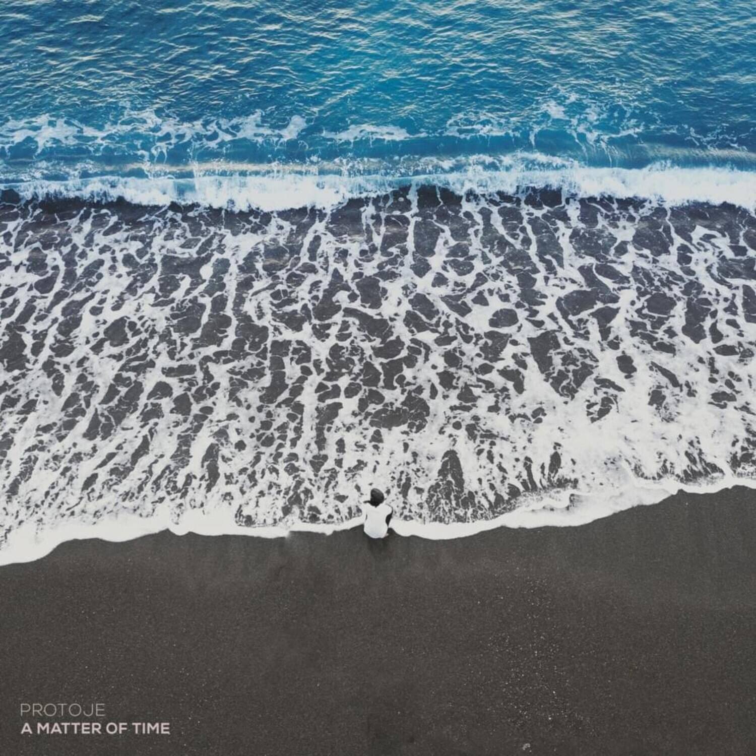 PROTOJE  
A MATTER OF TIME