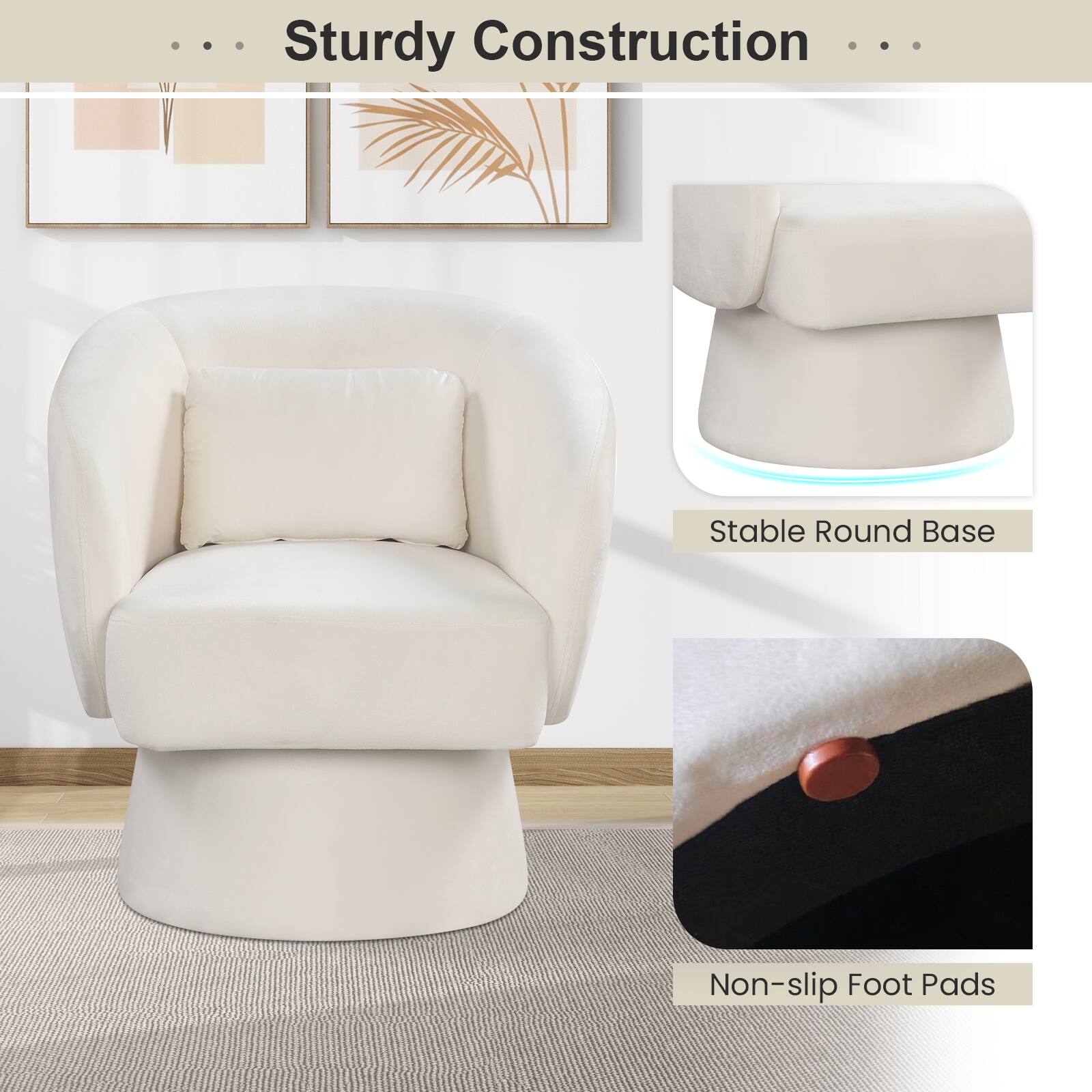 Sturdy Construction

- Stable Round Base
- Non-slip Foot Pads