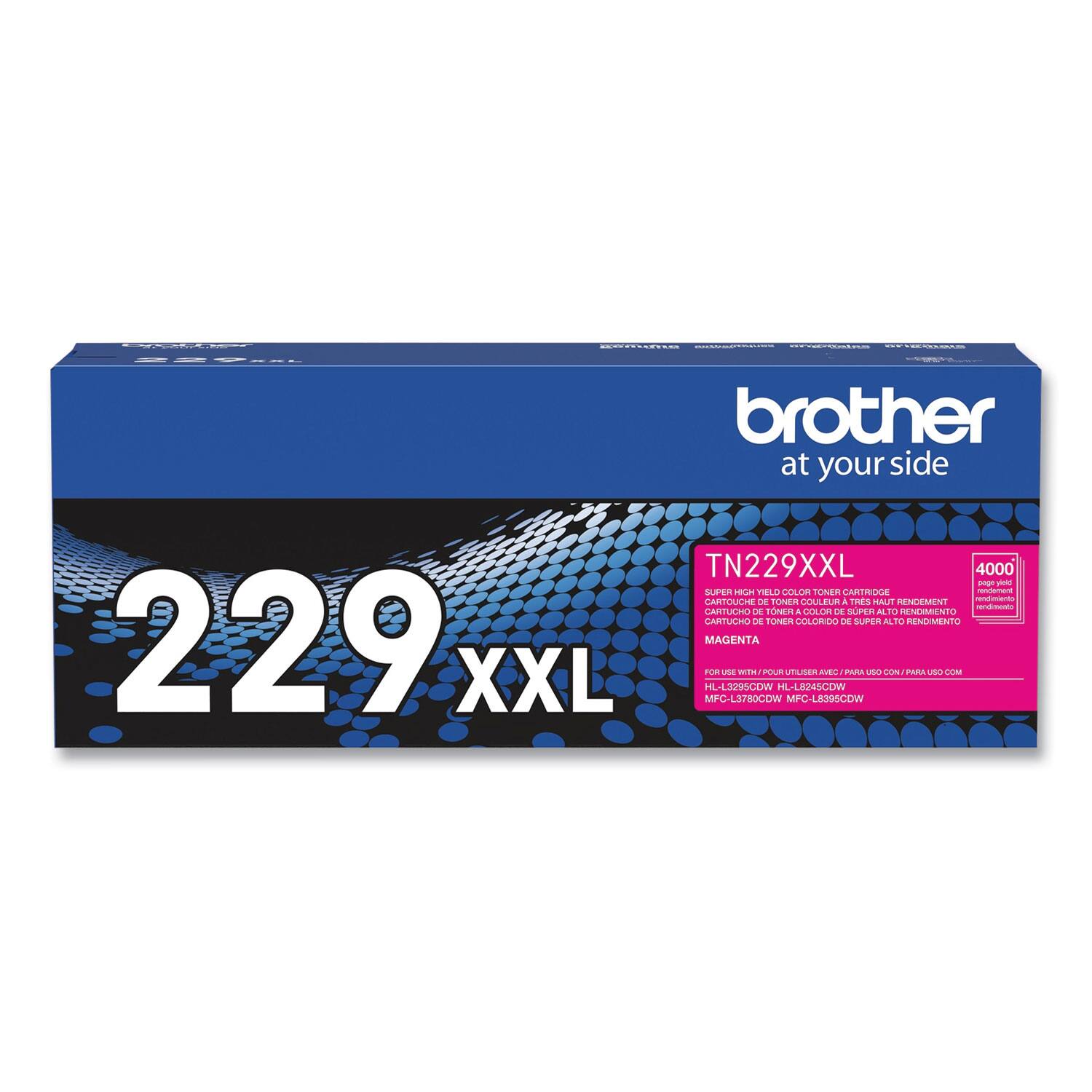 brother at your side

229 XXL

TN229XXL

4000

SUPER HIGH YIELD COLOR TONER CARTRIDGE
CARTOUCHE DE TONER COULEUR À HAUT RENDIMENTO
CARTUCHO DE TONER COLORE DE ALTO RENDIMENTO
MAGENTA

FOR USE WITH / POUR UTILISER AVEC / PARA USO CON / PARA USO COM
HL-L3295CDW HL-L3845CDW
MFC-L3900CDW MFC-L3950CDW