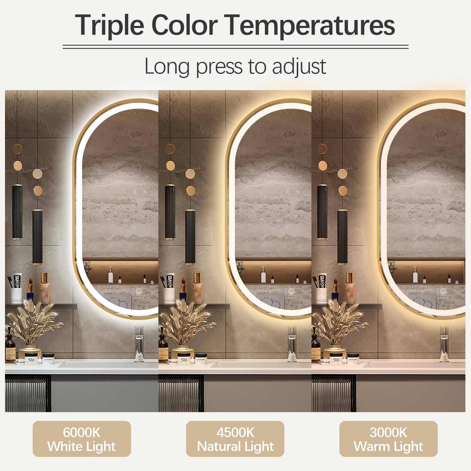 Triple Color Temperatures  
Long press to adjust  

6000K White Light  
4500K Natural Light  
3000K Warm Light