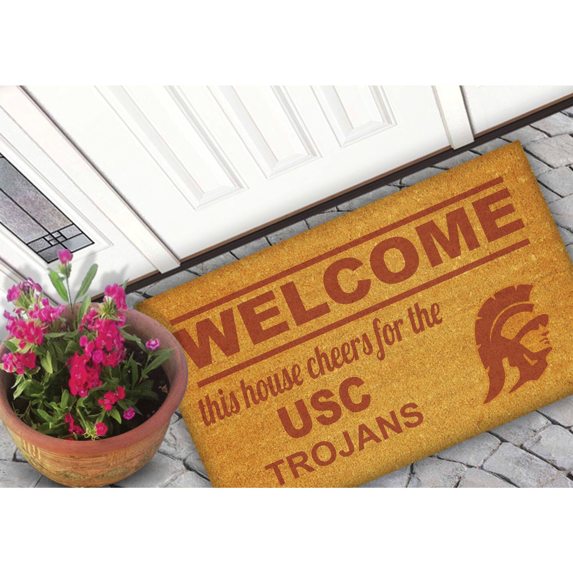 WELCOME  
this house cheers for the  
USC TROJANS