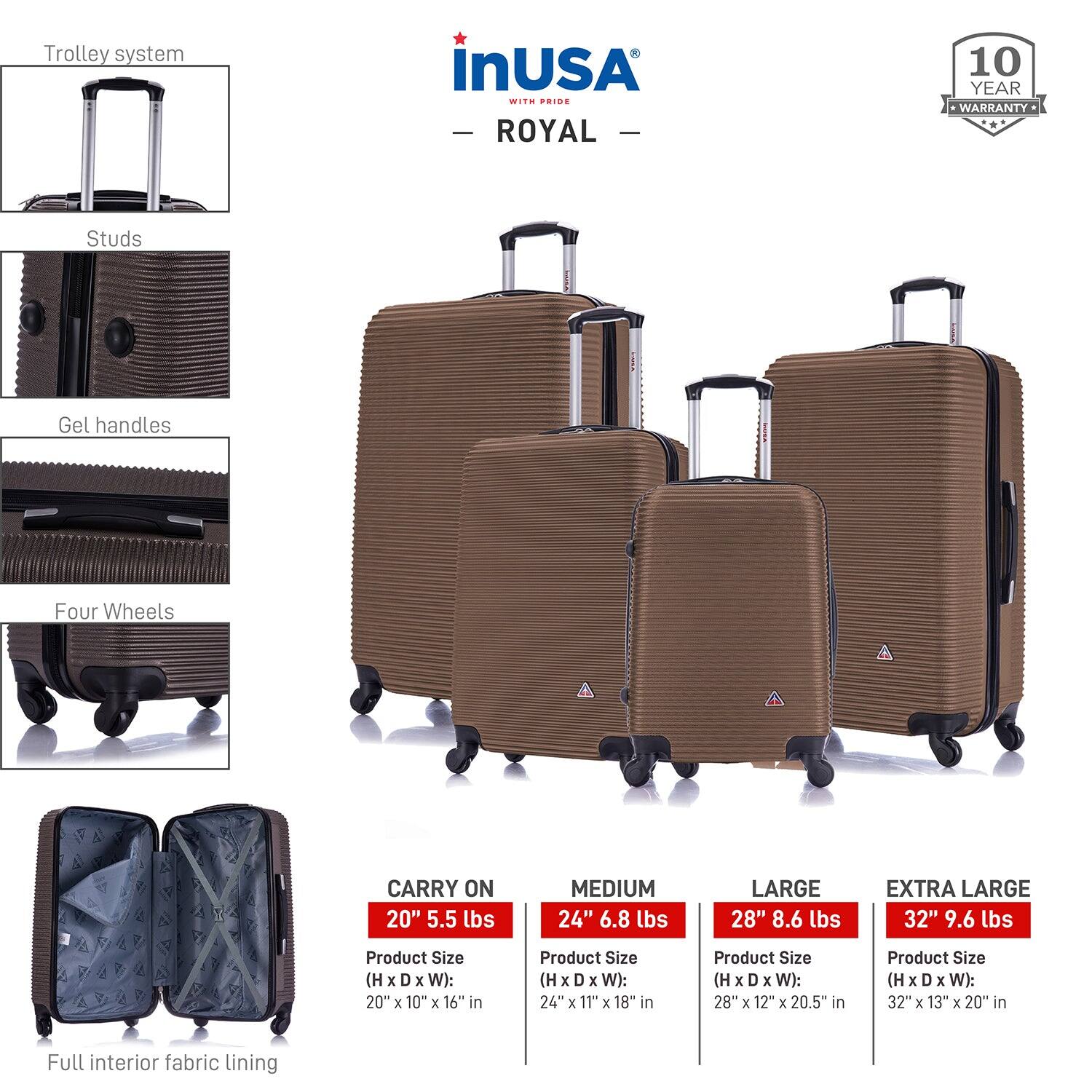 **Trolley system**

- **Studs**
- **Gel handles**
- **Four Wheels**

**CARRY ON**
- 20" 5.5 lbs
- Product Size (H x D x W): 20" x 10" x 16" in

**MEDIUM**
- 24" 6.8 lbs
- Product Size (H x D x W): 24" x 11" x 18" in

**LARGE**
- 28" 8.6 lbs
- Product Size (H x D x W): 28" x 12" x 20.5" in

**EXTRA LARGE**
- 32" 9.6 lbs
- Product Size (H x D x W): 32" x 13" x 20" in

**Full interior fabric lining**

**inUSA**
- **ROYAL**
- **10 YEAR WARRANTY**
