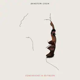 Braxton Cook - Somewhere In Between (Deluxe Edition) - VINYL LP