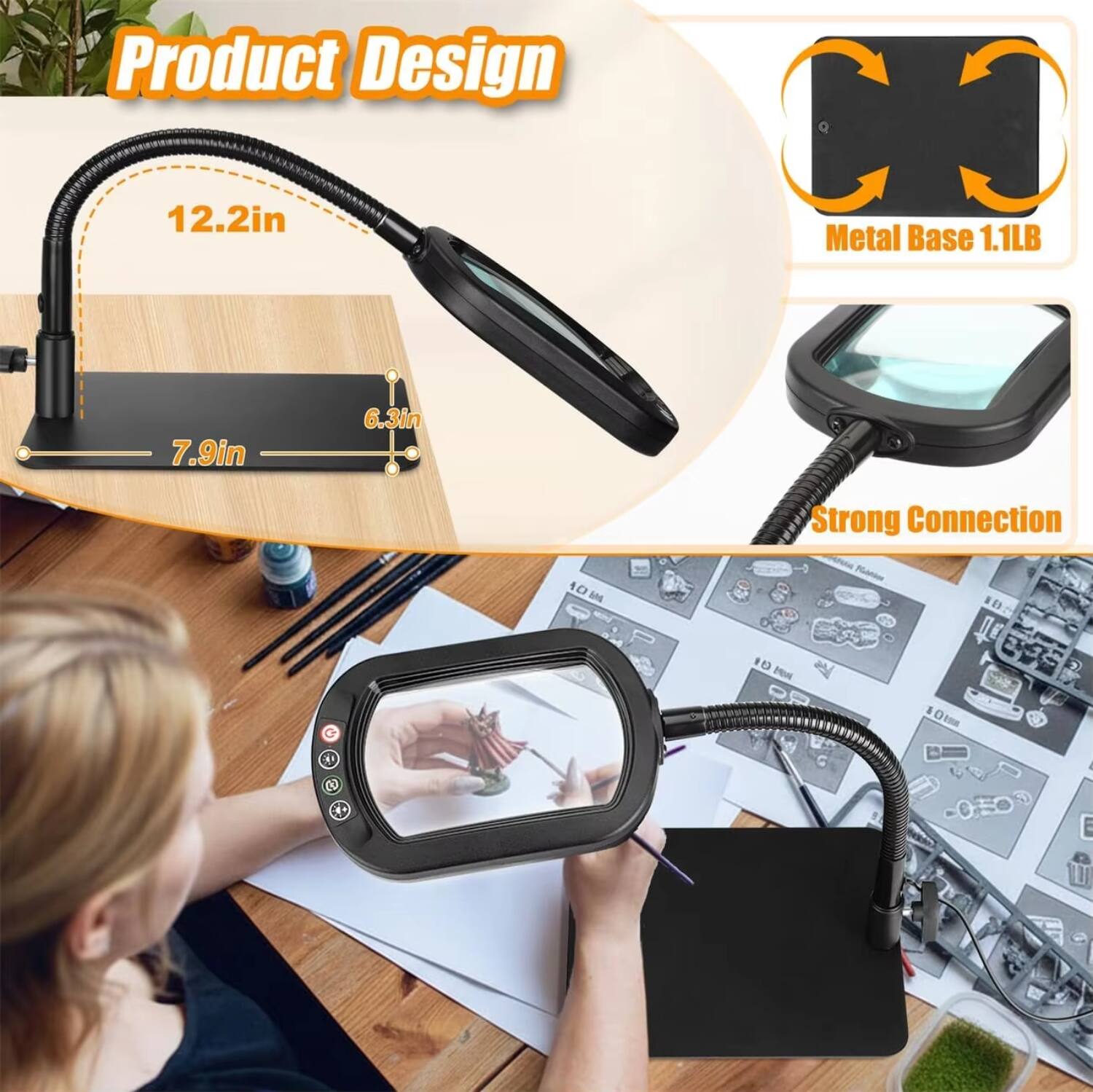 Product Design  
12.2in Metal Base 1.1LB  
7.9in 6.3in  
Strong Connection  
10 MoN a Ao Oto ESS X t