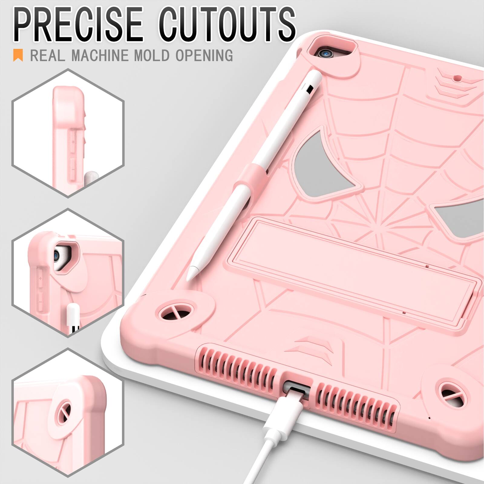 PRECISE CUTOUTS  
REAL MACHINE MOLD OPENING
