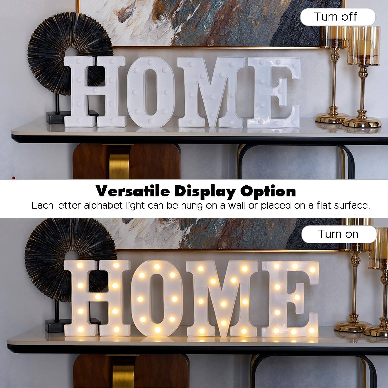 Turn off HOME

Versatile Display Option

Each letter alphabet light can be hung on a wall or placed on a flat surface.

Turn on HOME