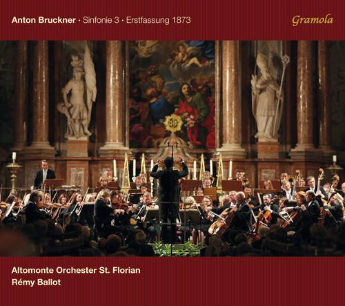 Anton Bruckner - Sinfonie 3 - Erstfassung 1873

Gramola

Altomonte Orchester St. Florian
Remy Ballot
