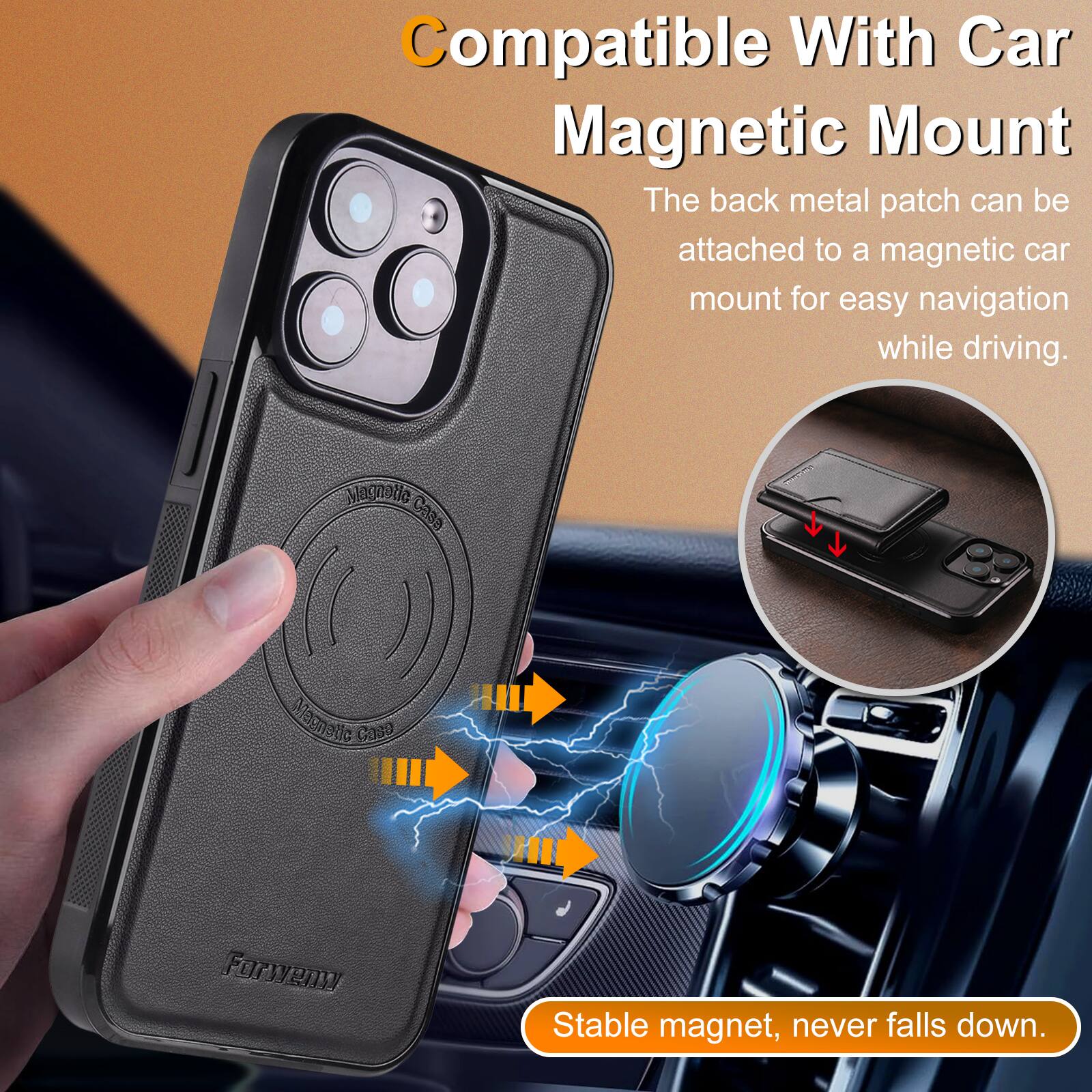 Compatible With Car Magnetic Mount

The back metal patch can be attached to a magnetic car mount for easy navigation while driving.

Stable magnet, never falls down.