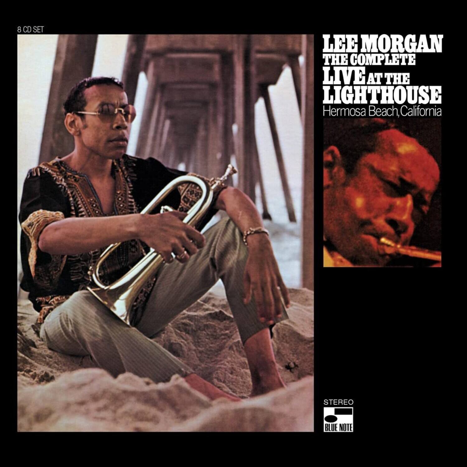 8 CD SET

LEE MORGAN  
THE COMPLETE  
LIVE AT THE  
LIGHTHOUSE  
Hermosa Beach, California

STEREO  
BLUE NOTE