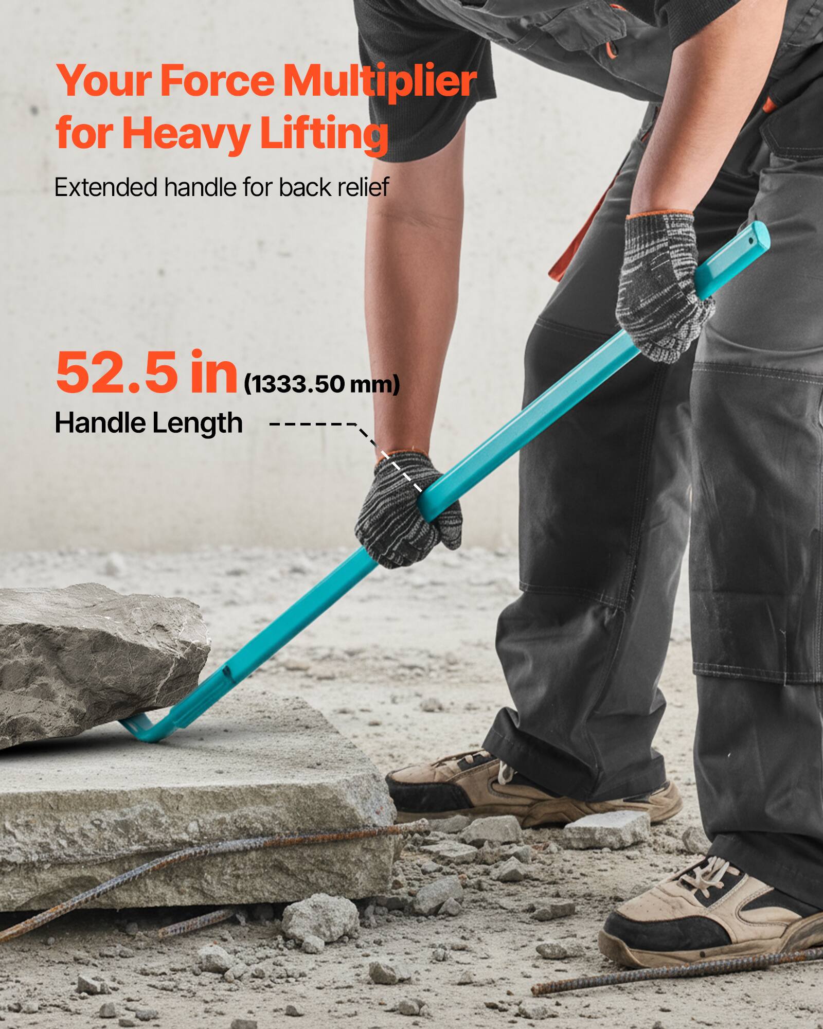 Your Force Multiplier for Heavy Lifting  
Extended handle for back relief  

52.5 in (1333.50 mm)  
Handle Length