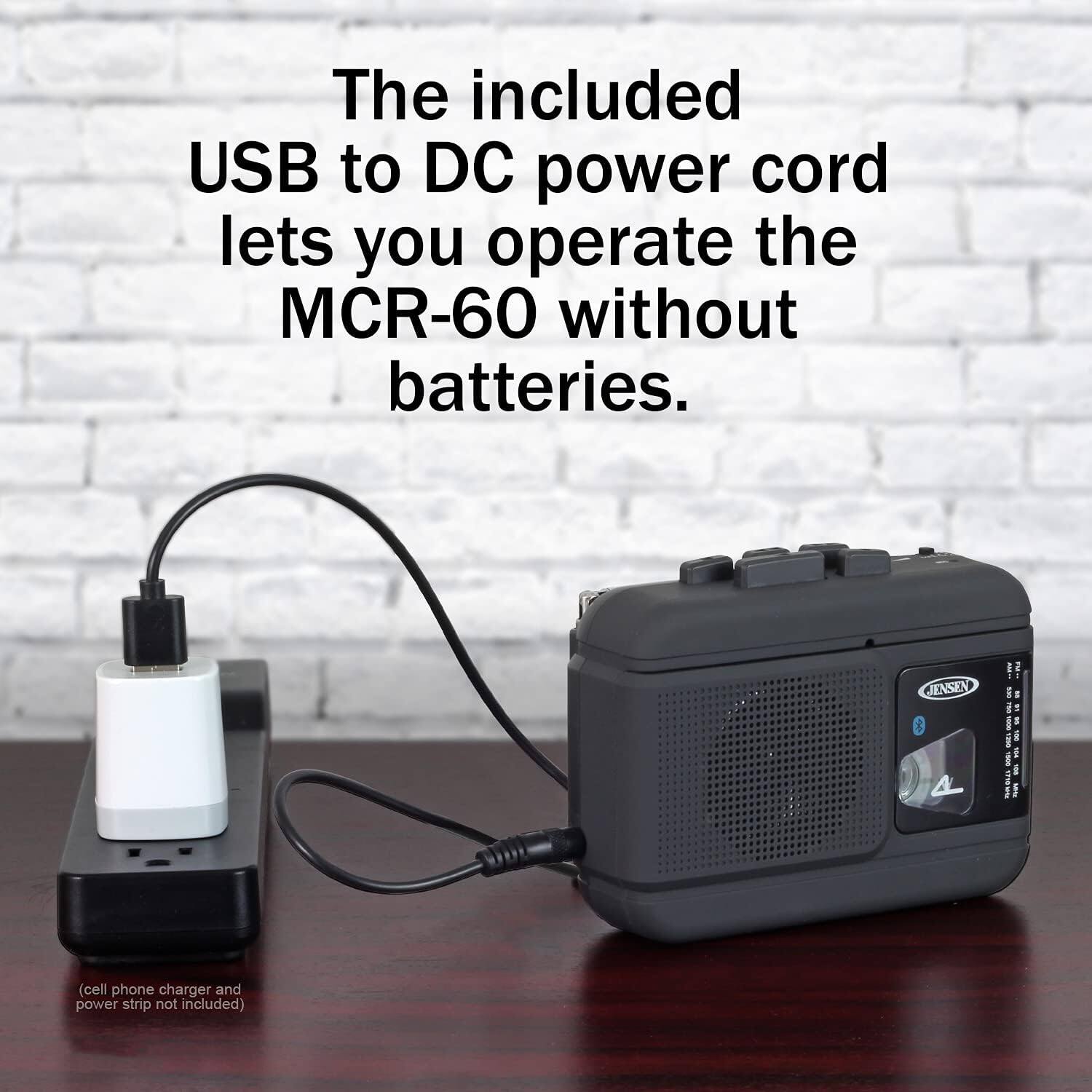 The included USB to DC power cord lets you operate the MCR-60 without batteries. (cell phone charger and power strip not included)