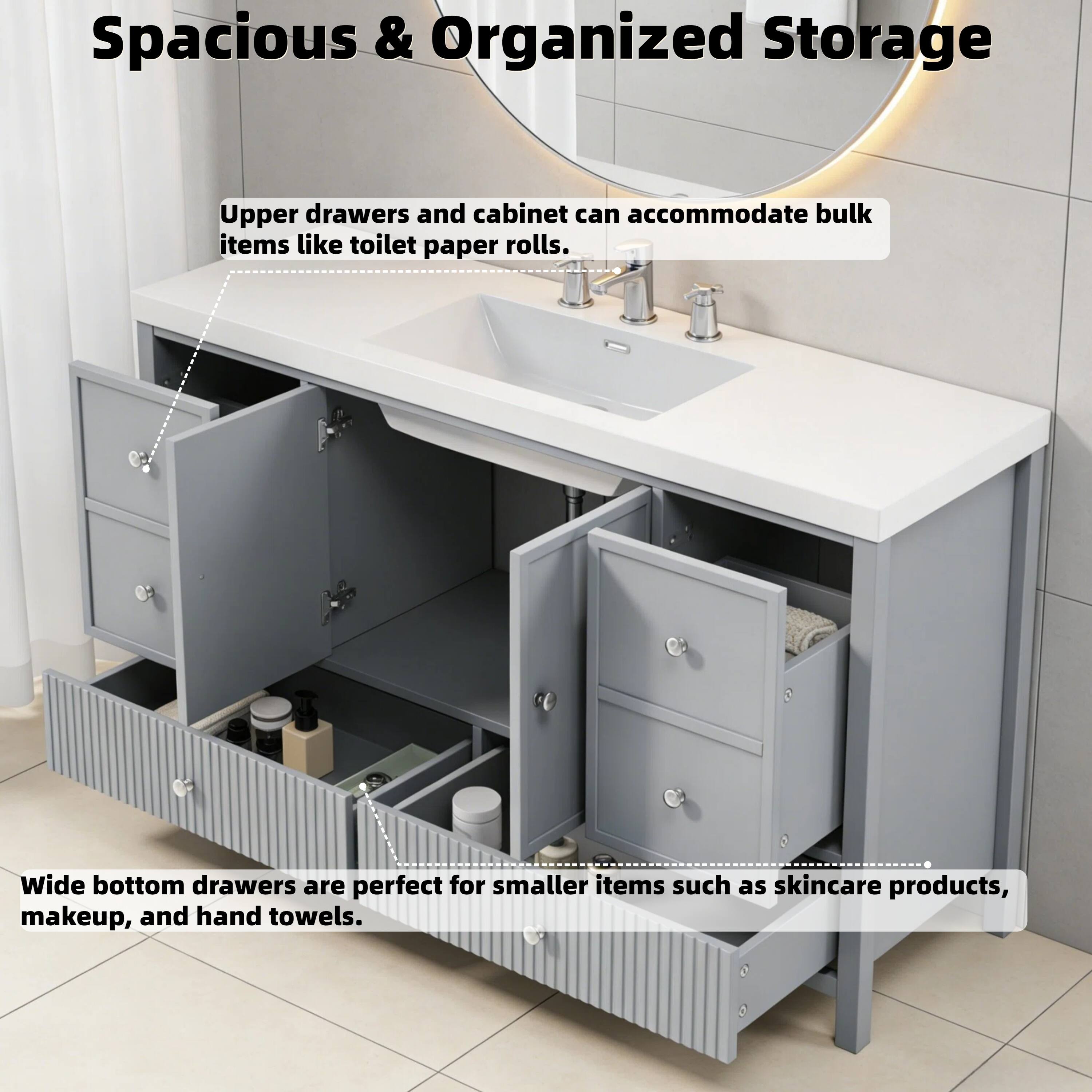 Spacious & Organized Storage

Upper drawers and cabinet can accommodate bulk items like toilet paper rolls.

Wide bottom drawers are perfect for smaller items such as skincare products, makeup, and hand towels.