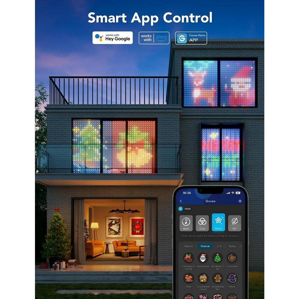 Smart App Control

works with Hey Google  
works with alexa  
Govee Home APP

10:36  
Govee

Mode  
Music  
Color  
Scene  
DIY

Automatically select the right light according to the scene.

Natural  
Festival  
Life  
Funny

Gingerbread, Santa Claus, Christmas Tree, Countdown clocking  
Snowman, Gingerbread, Gingerbreadman, Ghost