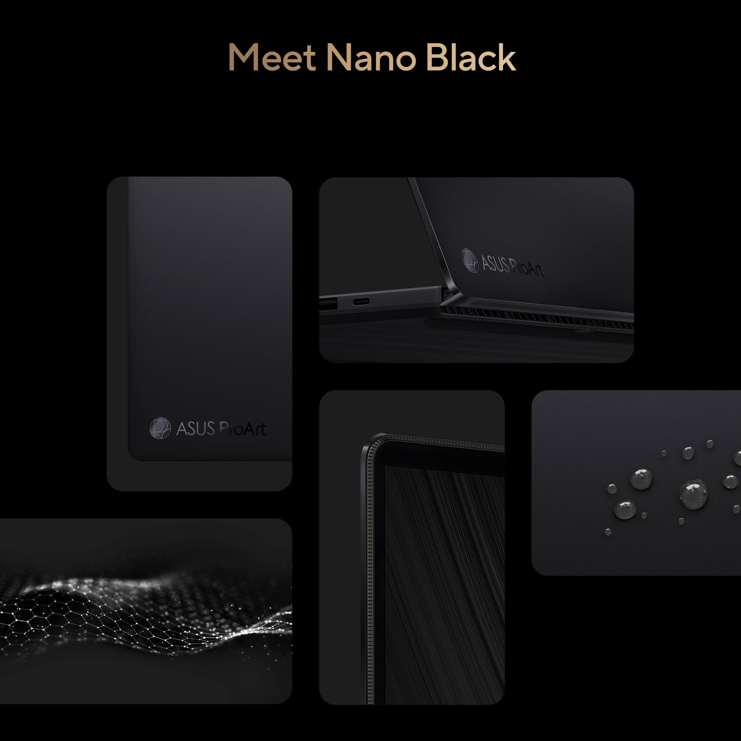 Meet Nano Black

ASUS ProArt