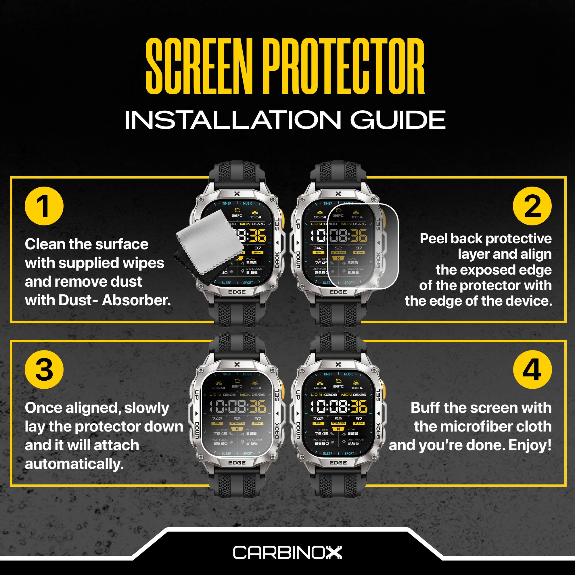 SCREEN PROTECTOR INSTALLATION GUIDE

1. Clean the surface with supplied wipes and remove dust with Dust-Absorber.

2. Peel back protective layer and align the exposed edge of the protector with the edge of the device.

3. Once aligned, slowly lay the protector down and it will attach automatically.

4. Buff the screen with the microfiber cloth and you're done. Enjoy!