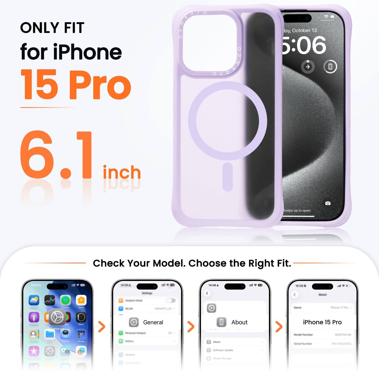 ONLY FIT for iPhone 15 Pro 6.1 inch

Check Your Model. Choose the Right Fit.

- General
- About iPhone 15 Pro
- Software Update