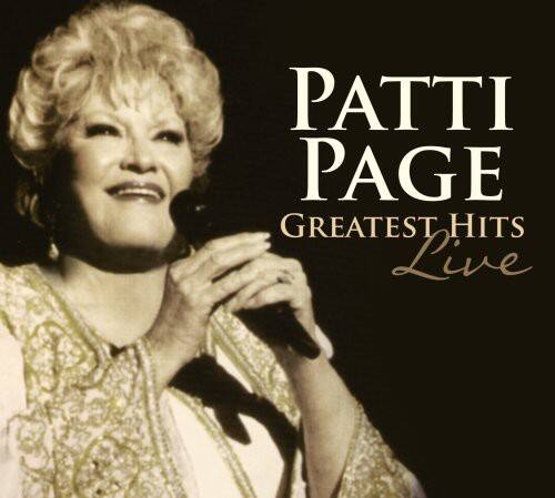Patti Page - Greatest Hits Live   - COMPACT DISCS [CD] price history on PriceWatchPro